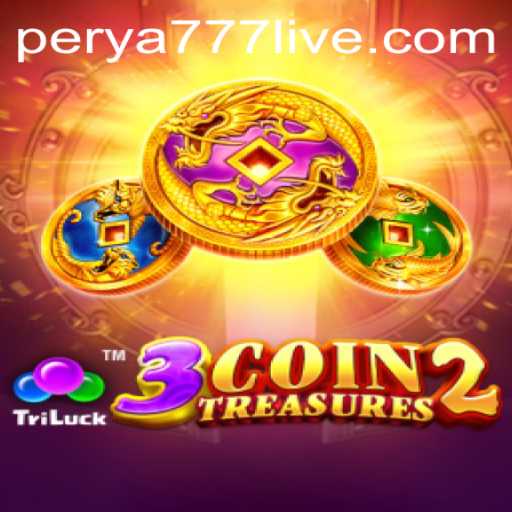Unveiling the Thrills of 3CoinTreasures2: The New Frontier in Gaming with PERYA777