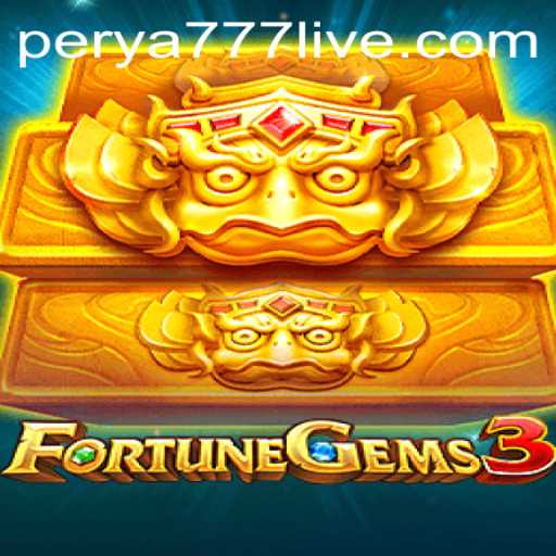 Exploring the Exciting World of FortuneGems3 with PERYA777